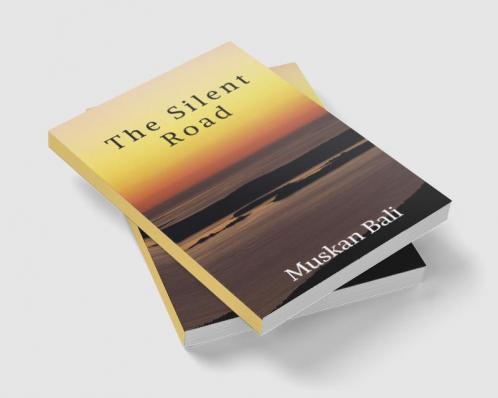 The Silent Road