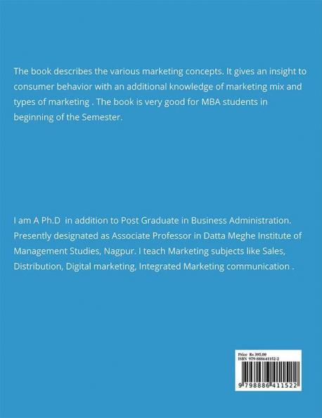 Marketing Management : An insight to marketing concepts and principles
