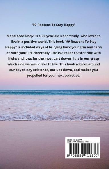 99 Reasons To Stay Happy
