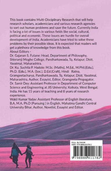 Multi-Disciplinary Research For Saving Future