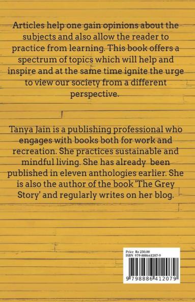 The Book Of Articles: A Series Of Selective Pieces On Art & Culture Literature & Spirituality And Women & Gender: A Series Of Selective Pieces On Art ... And Spirituality And Women And Gender