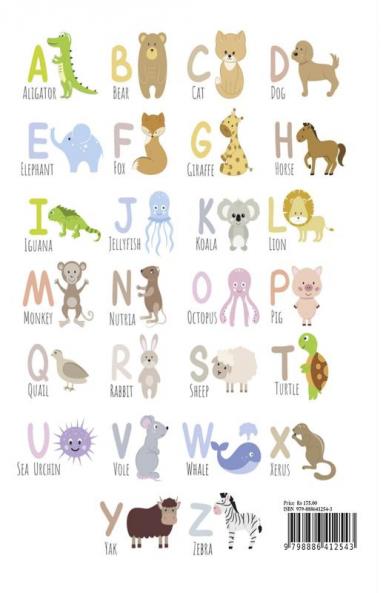 Animals Letter Tracing Practice Workbook for Kids : For Kindergarten and Preschool Kids Learning to Write and Read ! Ideal for pre-K ages 3-5