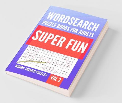 Wordsearch Puzzle Books For Adults | Super Fun Words Themed Puzzles | Vol 2