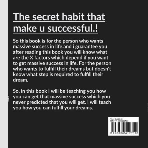 The Secret Habit That Make You Successful: Top Secret Habit Of Successful Person Which Help You To Get Massive Success In Life.