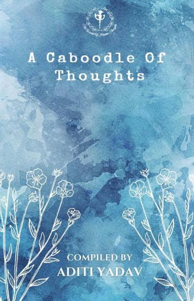 A Caboodle Of Thoughts: Just A Few Words From One Heart To Another...