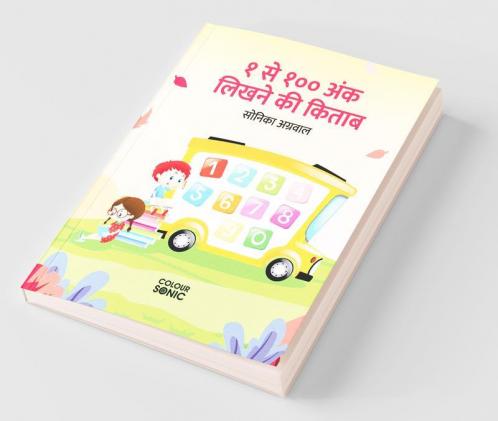 1 To 100 Hindi Numbers Writing Book / १ से १०० अंक लिखने की किताब : Fun Filled Activities And Games For Children And Toddlers Ages 2-5 | Hindi Numbers 1-100 Tracing And Writing With Big Fonts And ...