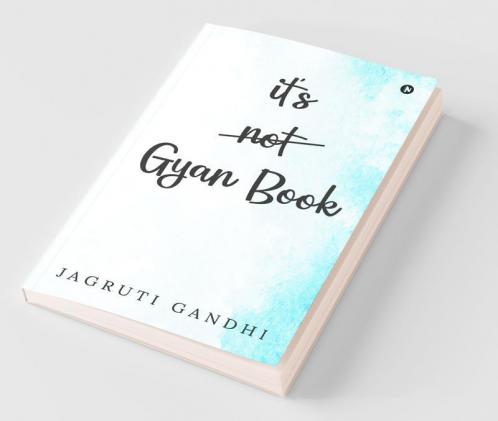 It'S Not Gyan Book