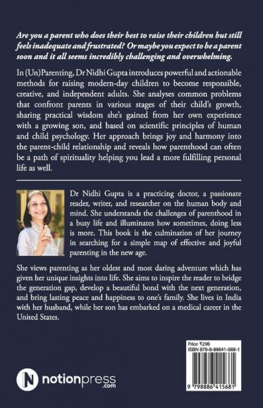 (Un)Parenting : Evolve Without Uprooting Yourself