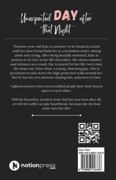 Unexpected Day After That Night: A Tale Of Modern Love That Will Leave You Thinking...