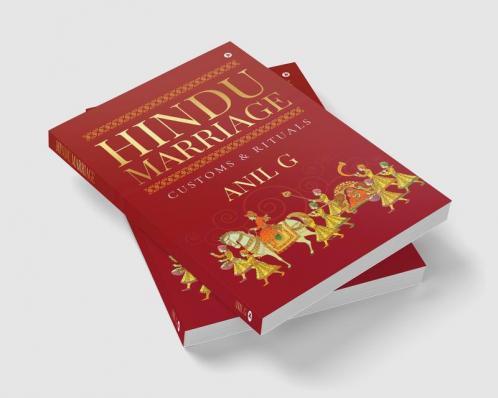 Hindu Marriage : Customs & Rituals