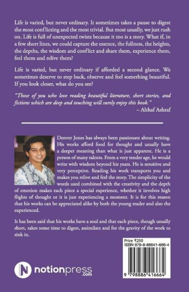 Perceptions Beyond The Apparent : Immersive Short Takes On Life