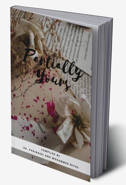 PARTIALLY YOURS