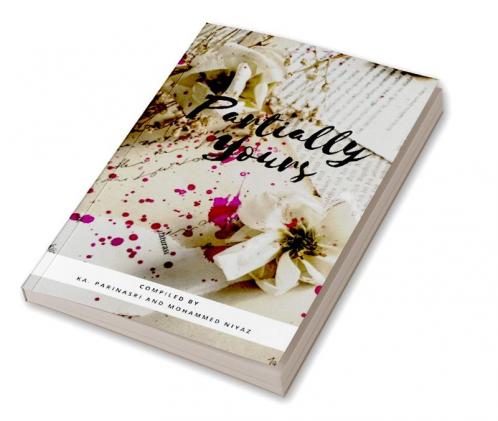 PARTIALLY YOURS