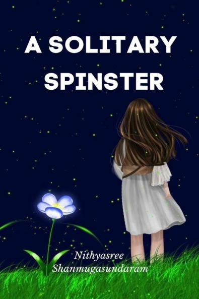 A Solitary Spinster