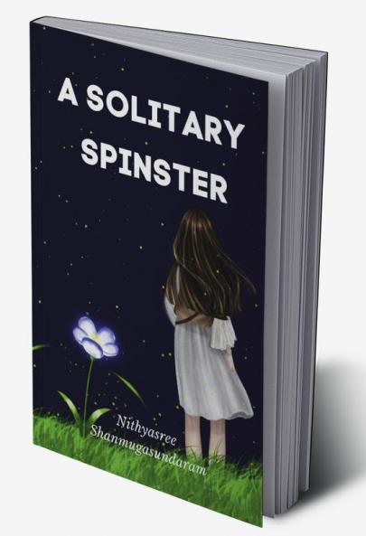A Solitary Spinster