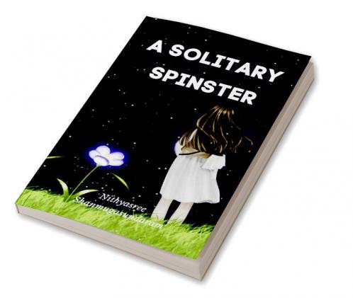 A Solitary Spinster