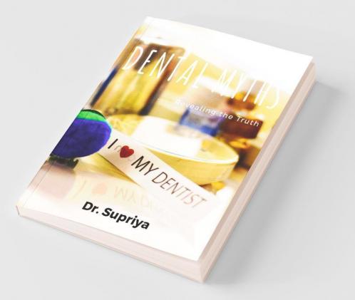 Dental Myths: Revealing The Truth!