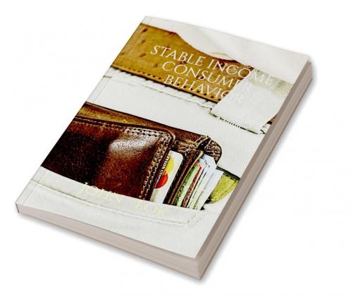 STABLE INCOME  CONSUMER  BEHAVIOR