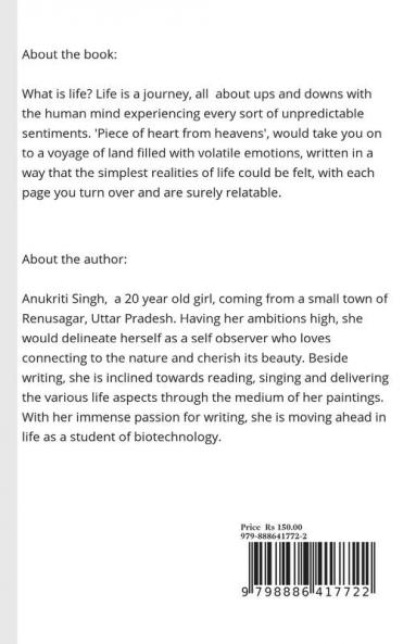 Piece of heart from heavens : Journey through a mind of unsure emotions