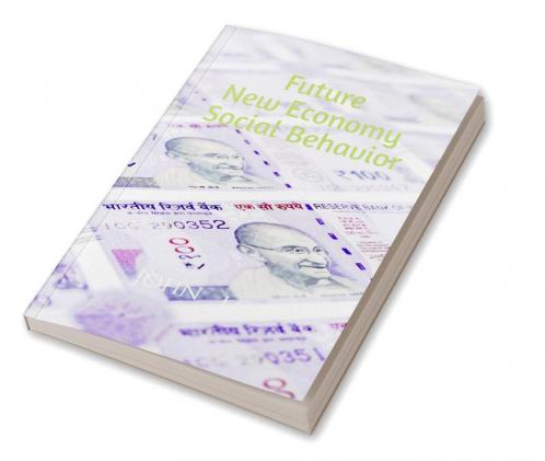 Future New Economy Social Behavior