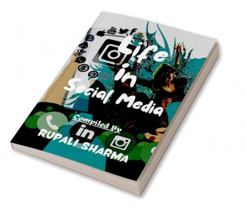 Life In Social Media