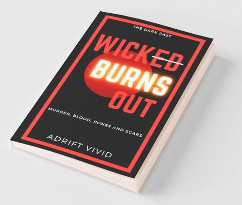 Wick Burns Out