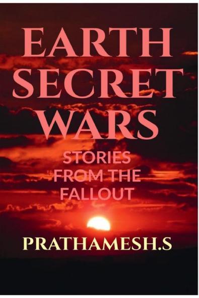 EARTH SECRET WARS: Stories From The Fallout : Stories From The Fallout