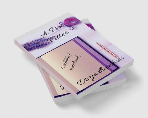 A Pen Fitter : Scribbled Notebook