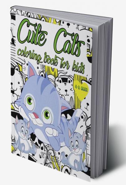 Cute Cats Coloring Book for Kids / बच्चों के लिए क्यूट कैट्स कलरिंग बुक : अद्भुत कार्टून बिल्लियाँ 84 बिल्ली के बच्चे प्रीस्कूलर और टॉडलर्स/लड़कों और लड़कियों के उद्देश्य से मज़ेदार और सरल चित्र...