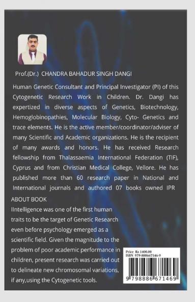 Cytogenetic Discrepancies And Pedantic Performance: A Study In Children
