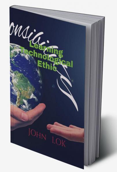 Learning Technological Ethic