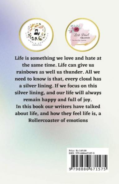 ROLLERCOASTER - THE UPS AND DOWNS OF LIFE