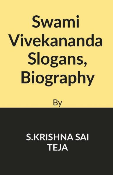 Swami Vivekananda Slogans : Swami Vivekananda Slogans