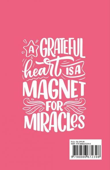 Easy Gratitude Journal: Random Gratitude Every Day For Thankfulness And Happiness (Manifest Your Dream Life)