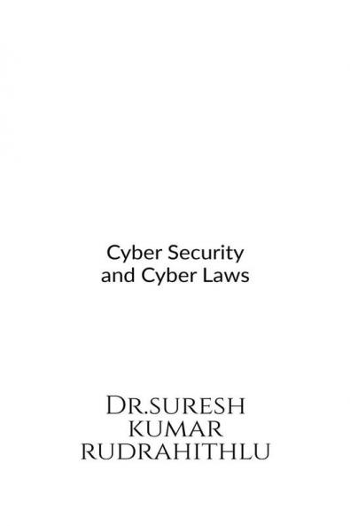 Cyber Security and Cyber Laws