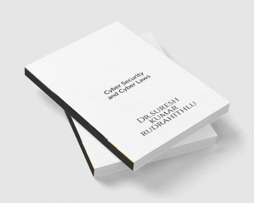 Cyber Security and Cyber Laws