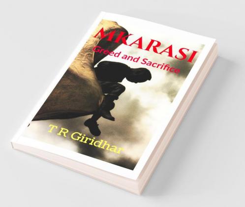 Mkarasi : Greed And Sacrifice