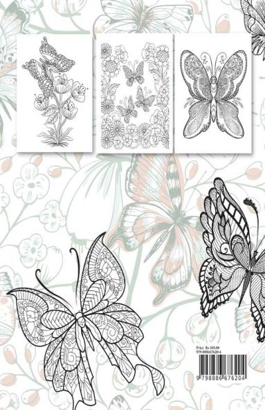 Butterfly Coloring Book For Adults : Beautiful Butterflies And Flowers Coloring Book For Mindful Relaxation Anxiety & Stress Relief