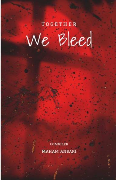 Together We Bleed