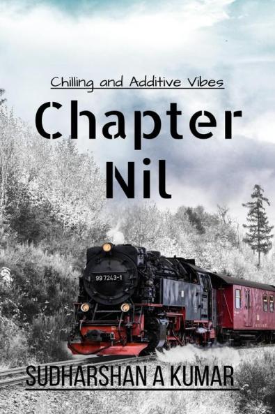 Chapter - Nil : the vibes