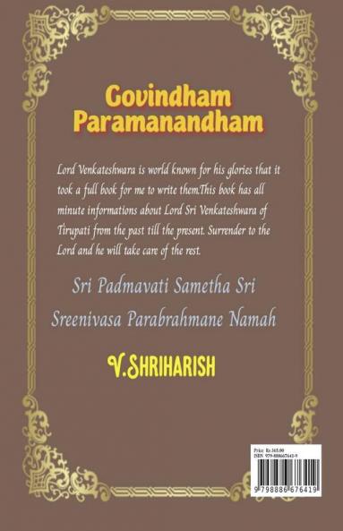 Govindham Paramanandham : Sriyah Kanthaya Kalyana Nidhaye Nidhayerthinam Sri Venkata Nivasaya Srinivasaya Mangalam