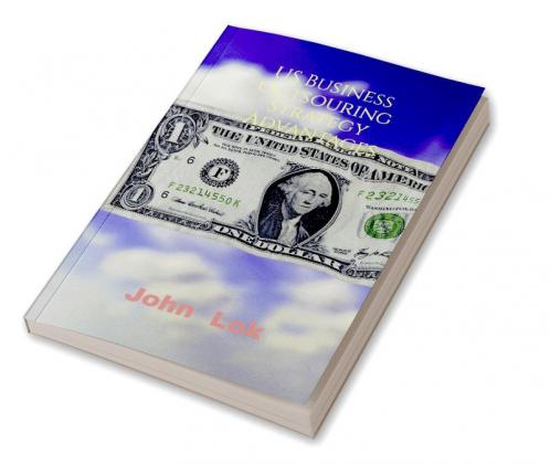 US Business Outsouring Strategy Advantages
