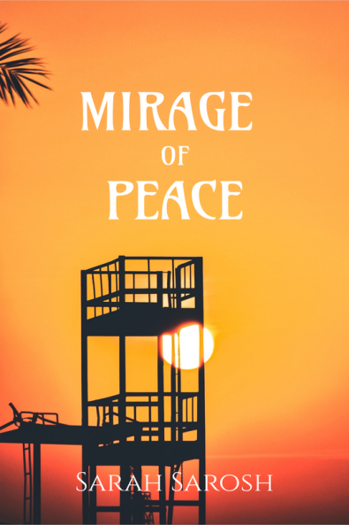 MIRAGE OF PEACE