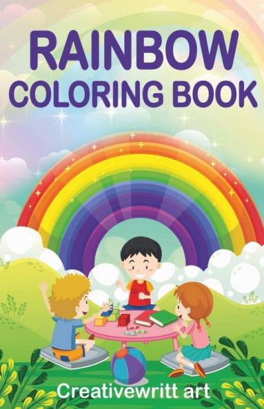 Rainbow Coloring Book: Awsome Rainbow Coloring Book For Girls