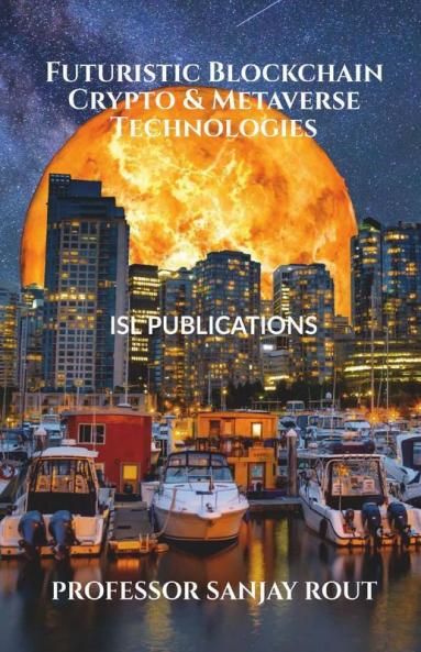 Futuristic Blockchaín Crypto & Metaverse Technologies