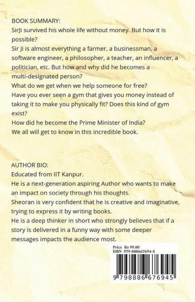 Sir Ji: A Survivor With No Money