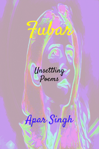 Fubar : Unsettling poems