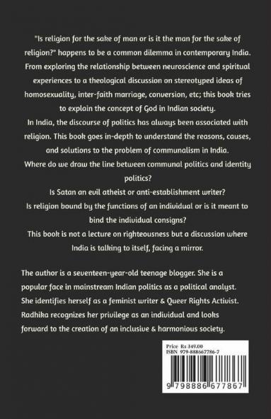 God Religion And Indians : A Socio-Political Commentary On Contemporary India