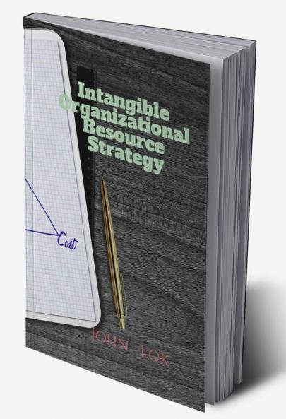 Intangible Organizational Resource Strategy