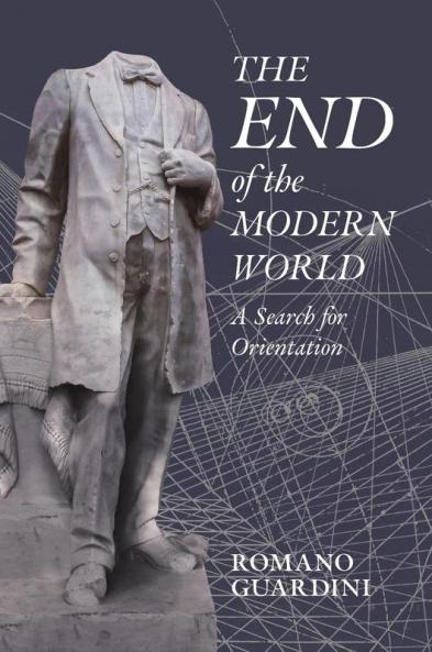 The End of the Modern World